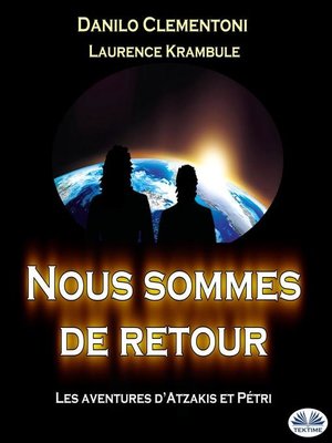Nous Sommes De Retour - Audiobook